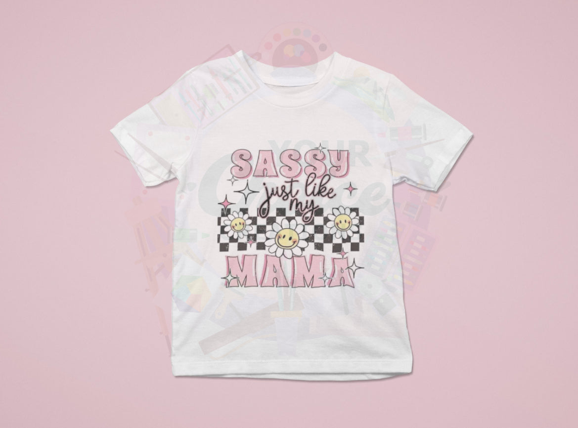 Sassy Like My Mama Girls Shirt