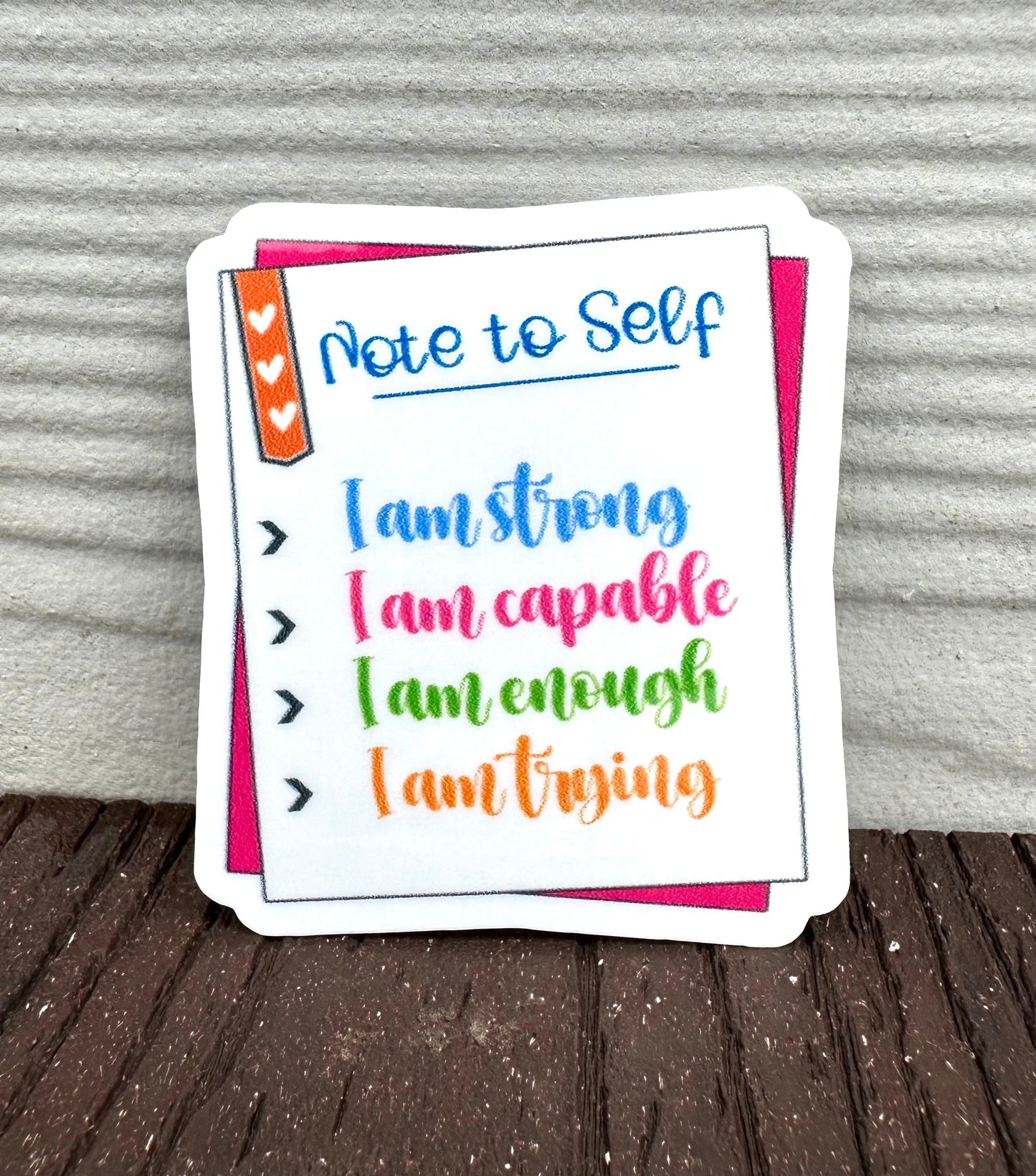 Note To Self Sticker