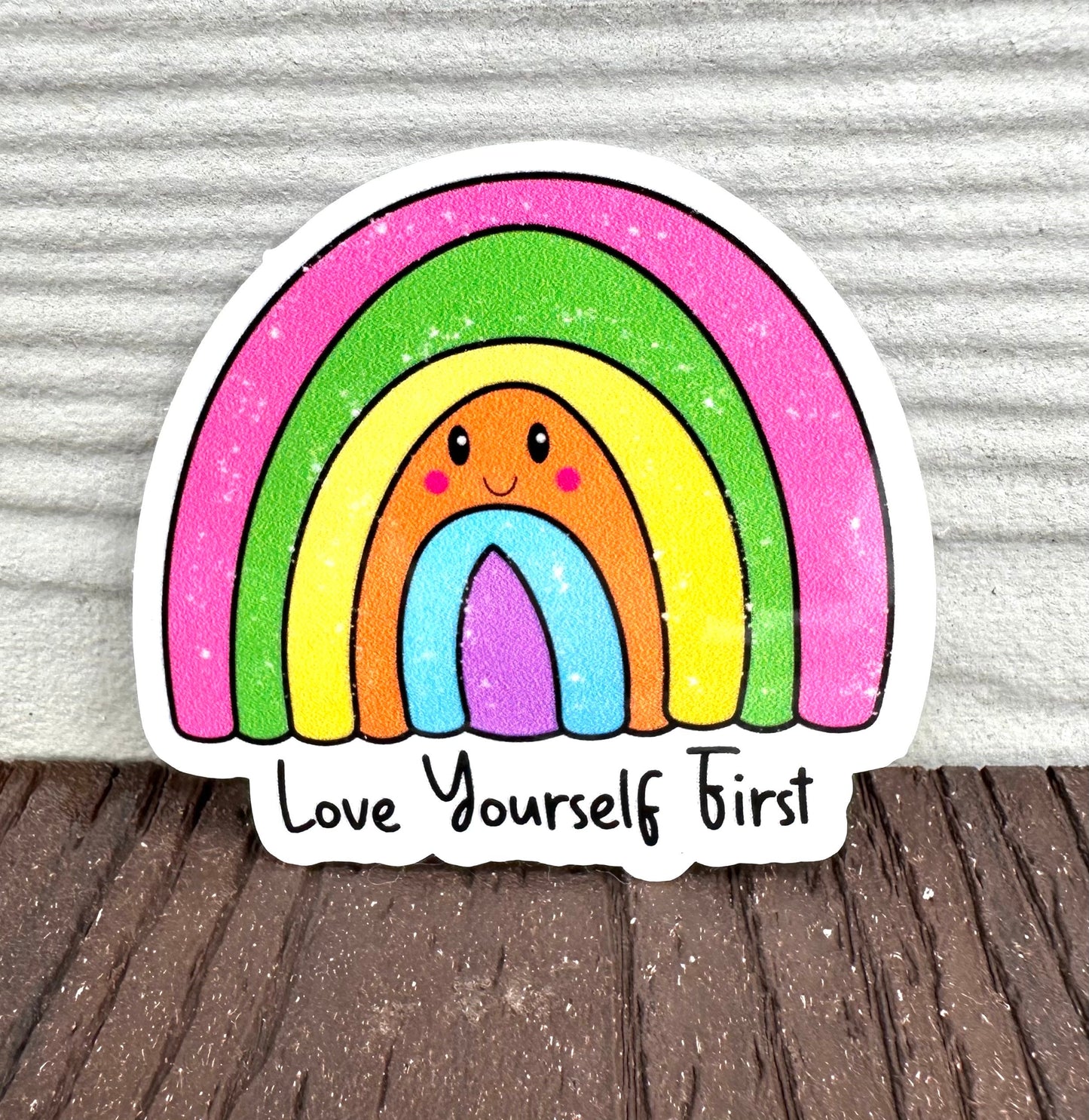 Love Yourself First Rainbow Sticker